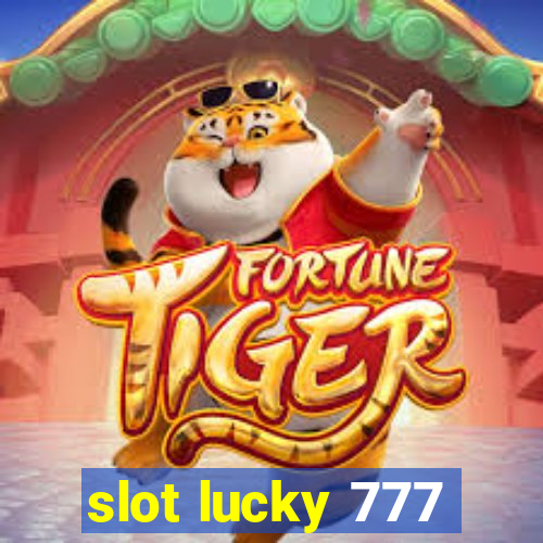 slot lucky 777