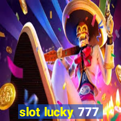 slot lucky 777