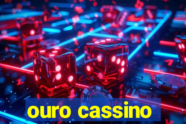 ouro cassino