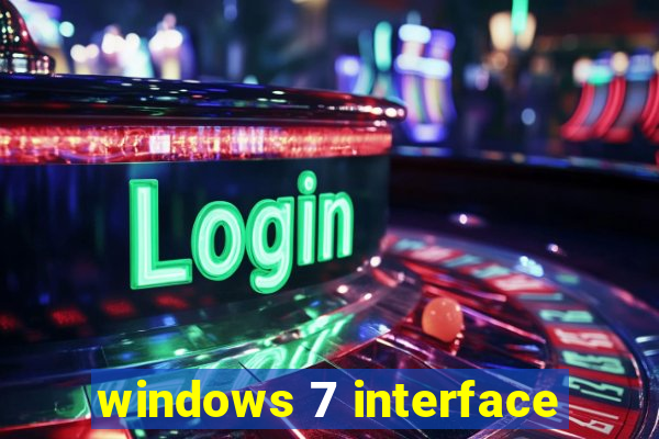 windows 7 interface