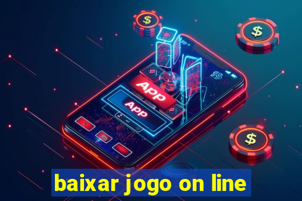 baixar jogo on line