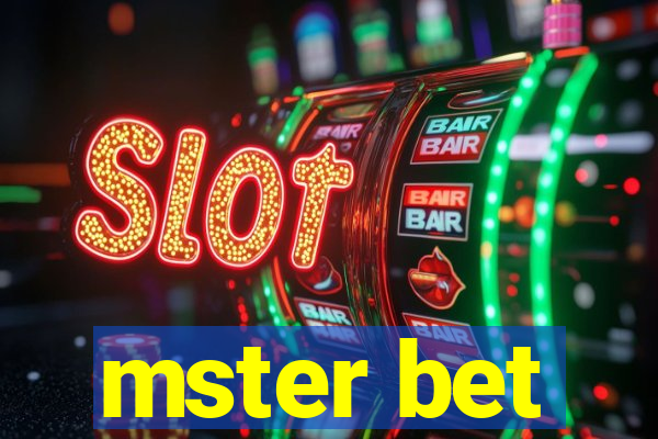 mster bet