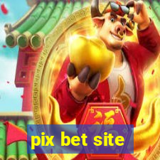 pix bet site