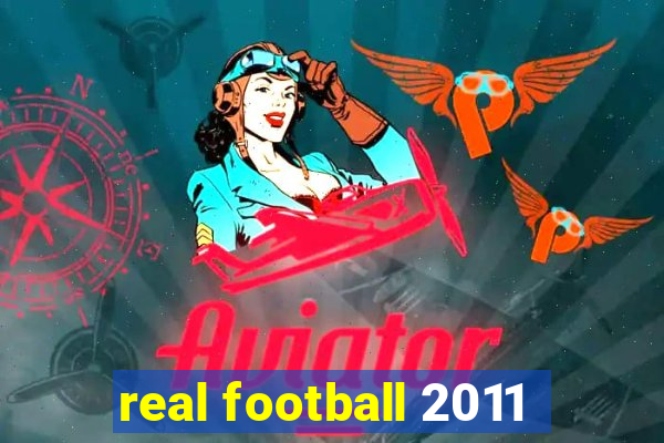 real football 2011