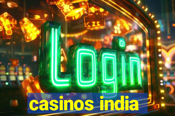 casinos india