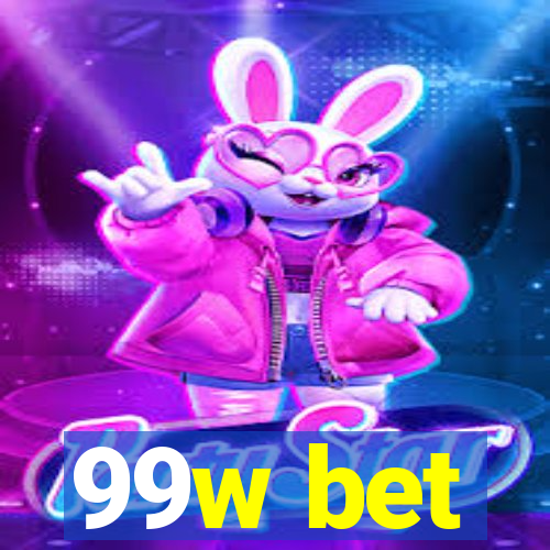 99w bet