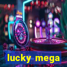 lucky mega