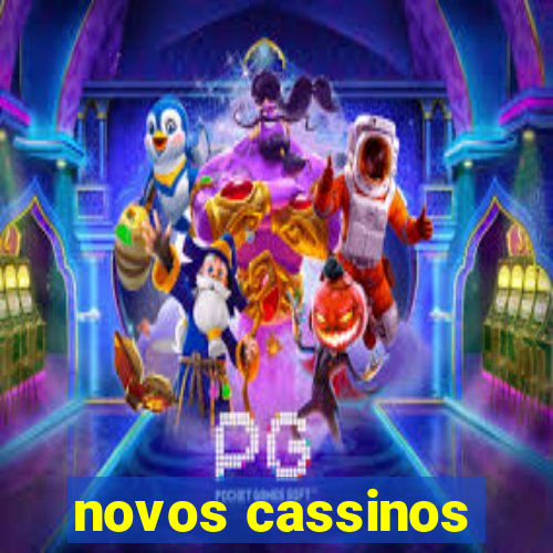 novos cassinos