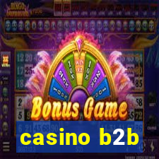 casino b2b