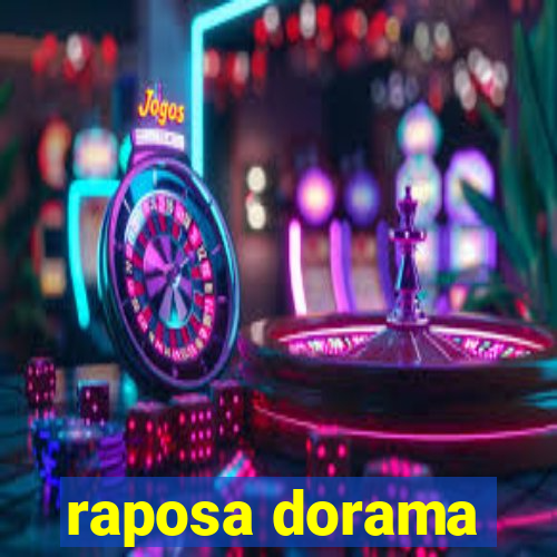 raposa dorama