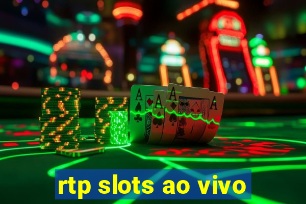 rtp slots ao vivo