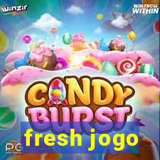 fresh jogo