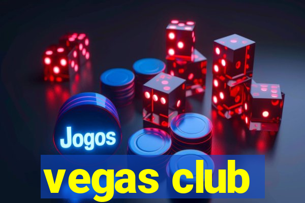 vegas club