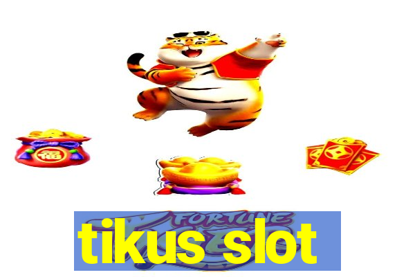 tikus slot