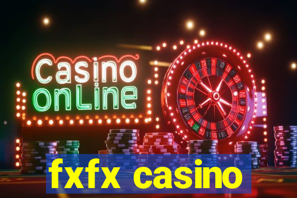 fxfx casino