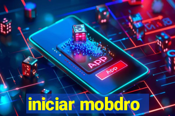 iniciar mobdro