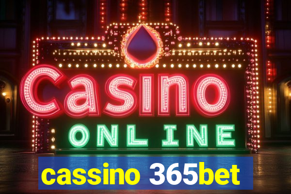 cassino 365bet