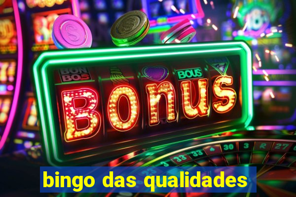 bingo das qualidades