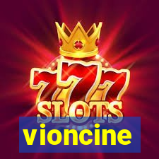 vioncine