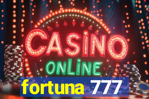 fortuna 777