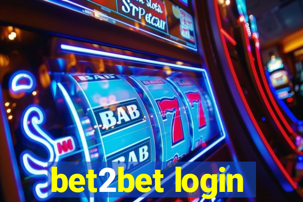 bet2bet login