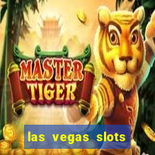 las vegas slots play free