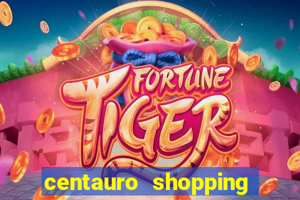 centauro shopping da bahia