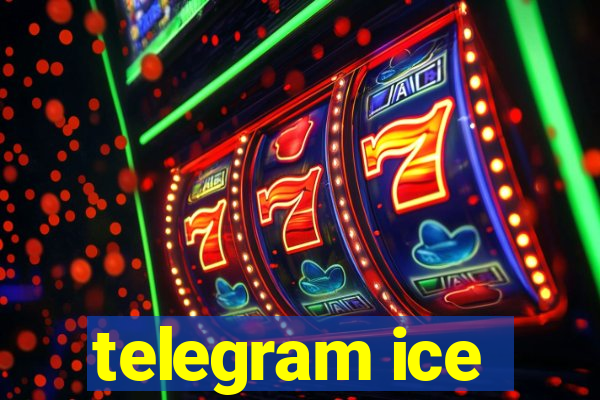 telegram ice