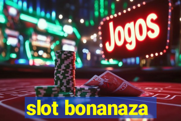 slot bonanaza