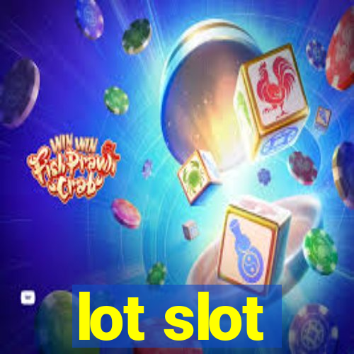 lot slot