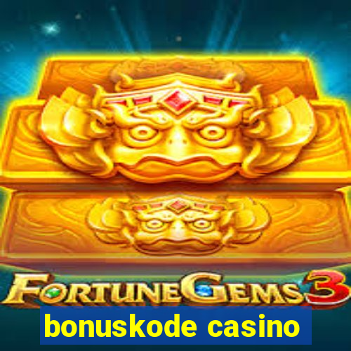 bonuskode casino