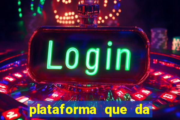 plataforma que da bonus no cadastro sem depositar