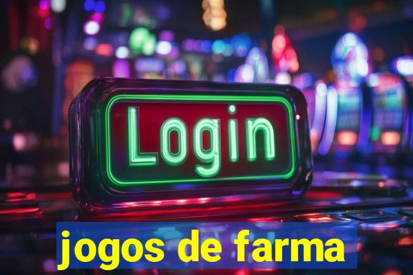 jogos de farma