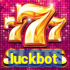 luckbot