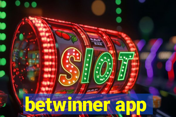 betwinner app