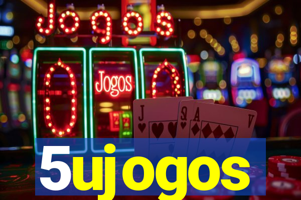 5ujogos