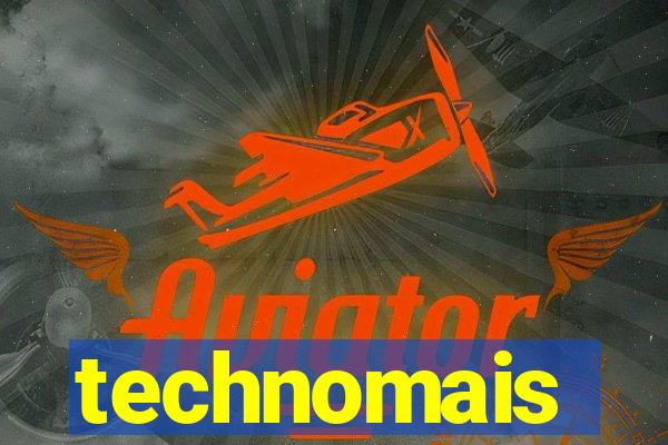 technomais