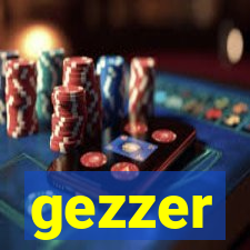 gezzer