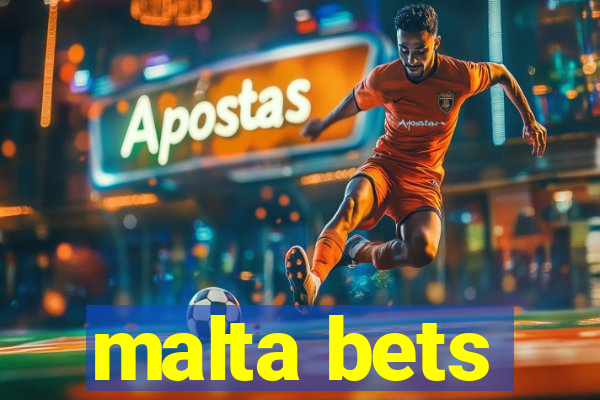 malta bets