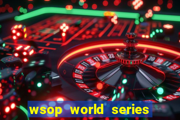 wsop world series of poker