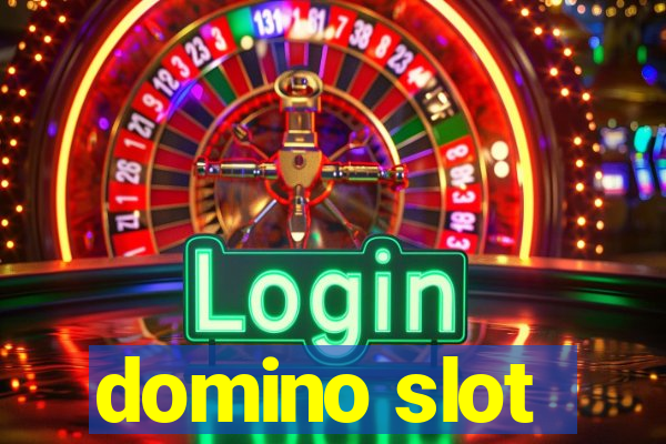 domino slot