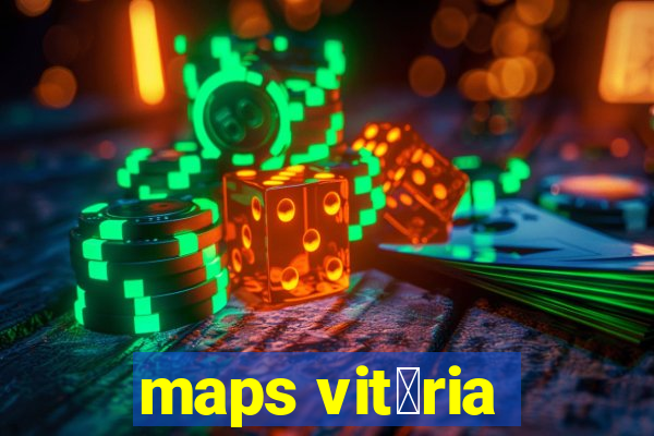 maps vit贸ria