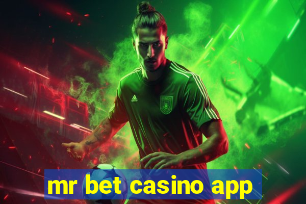 mr bet casino app