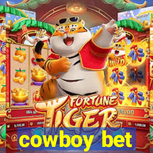 cowboy bet