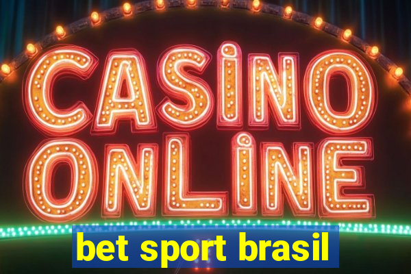 bet sport brasil