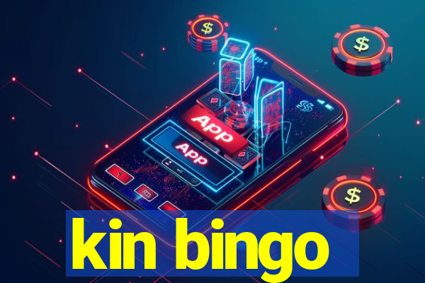 kin bingo