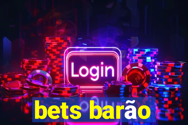 bets barão