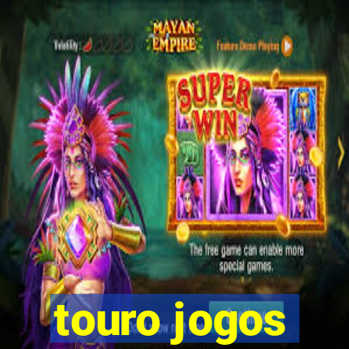 touro jogos