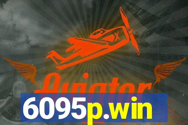 6095p.win