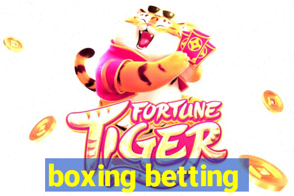 boxing betting